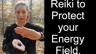 Reiki for Protection 🙌 [upl. by Aeneas919]