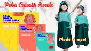 ❤️ MENJAHIT BAJU GAMIS SIMPEL UNTUK ANAK  SIMPEL ROBE FOR CHILDREN 014 YEARS [upl. by Ennasor716]