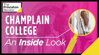 Inside Champlain College  What Its Really Like According to Students  The Princeton Review [upl. by Gupta]