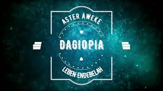 Ethiopian Music Aster Awoke ft DAGIOPIA  Woyene Gude Fela  ወይኔ ጉዴ ፈላ  New Music 2019 🇪🇹 [upl. by Nelhsa464]