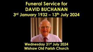 Wishaw Old Parish Church Funeral service for David Buchanan 31st July 2024 [upl. by Merwyn625]