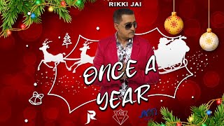 Rikki Jai  Once A Year  2023 Parang [upl. by Linnie473]