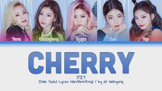 ITZY 있지  CHERRY Color Coded Lyrics HanRomEng [upl. by Robby]