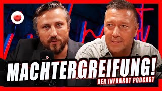 LIVE Machtergreifung  InfraRot PODCAST [upl. by Chafee665]