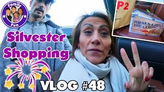 SILVESTER FEUERWERK SHOPPING  Erste Vorbereitungen Daily Vlog 48 Our life FAMILY FUN [upl. by Howenstein710]