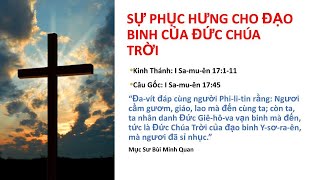 SỰ PHỤC HƯNG CHO ĐẠO BINH CỦA ĐỨC CHÚA TRỜI  Mục Sư Bùi Minh Quan [upl. by Hudis]