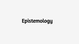 Epistemology Meaning  Epistemology Etymology [upl. by Chasse]