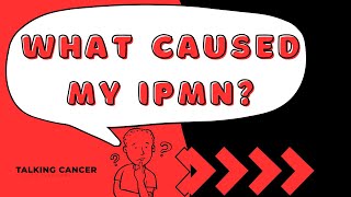 What caused my IPMN [upl. by Nolitta]