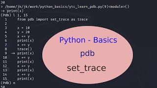 Python Basics  34  Debugger  pdb  settrace [upl. by Aenaj]