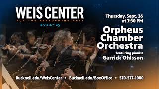 Orpheus Chamber Orchestra at the Weis Center Thursday September 26 2024 [upl. by Edouard]