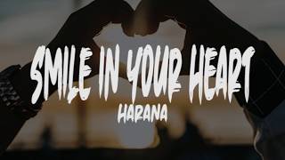 Harana  Smile in your heart Cover Lyrics [upl. by Ymassej]