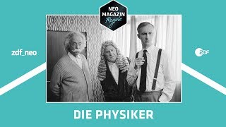 Letzte Stunde vor den Ferien Die Physiker  NEO MAGAZIN ROYALE mit Jan Böhmermann  ZDFneo [upl. by Roque]