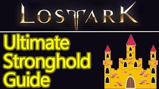 ULTIMATE Lost Ark stronghold guide everything you need to know lab workshop station etc [upl. by Plossl]