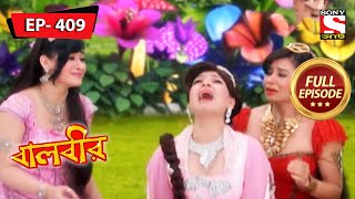 Baalveer Is Missing  Baalveer  Ep 409  Full Episode  9 May 2022 [upl. by Jilli]