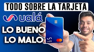 Tarjeta de crédito Ualá ¿cómo me ha funcionado [upl. by Zoha71]