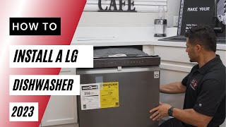 How To Install A LG Dishwasher  Step by Step [upl. by Eissel715]