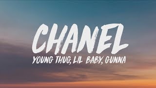 Young Thug Lil Baby Gunna  Chanel Go Get It Lyrics [upl. by Hashimoto]