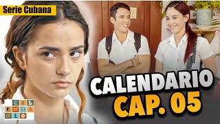 SERIE CUBANA Calendario 🎲 Cap05 de 38 [upl. by Luahs724]