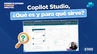 ¿Qué es COPILOT STUDIO ¿Para qué sirve [upl. by Erikson541]