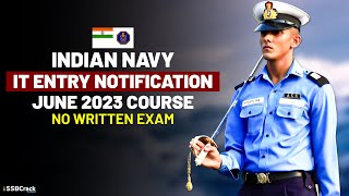 Indian Navy Officers IT Entry Notification June 2023 Course Recruitment [upl. by Eevets443]