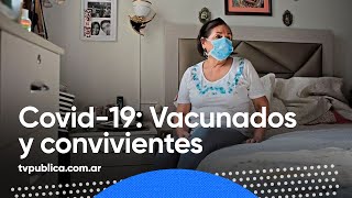 Cómo impacta la vacunación en el contagio de Covid entre convivientes [upl. by Enoed]