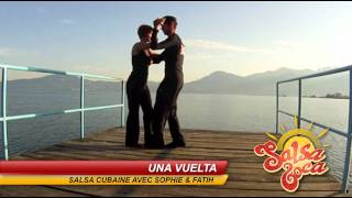 Cours de Salsa Cubaine UNA VUELTA [upl. by Htebazileyram]