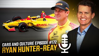 Former IndyCar Champion Ryan HunterReay  Cars and Culture Episode 172 [upl. by Ayanad]