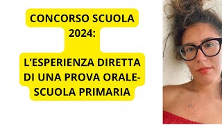 CONCORSO DOCENTI PROVA ORALE COME STRUTTURARE LA PRESENTAZIONE L’ESPERIENZA DI MAESTRA ARIANNA [upl. by Laehcym]