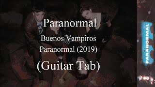 Buenos Vampiros  Paranormal Guitar Tab [upl. by Aidan]