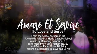 AMARE ET SERVIRE  Bukas Palad Music Ministry Lyric Video [upl. by Nonnel68]