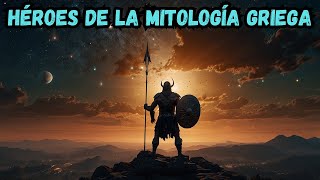 Los 6 HÉROES MÁS IMPORTANTES de la MITOLOGÍA GRIEGA 🏛️ Mitos y leyendas 📜 HISTORIAS MITOLOGÍA GRIEGA [upl. by Auqinat]