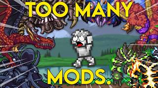 I Installed WAY Too Many Mods on Terraria [upl. by Yuhas]