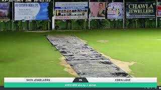 EDEN LUXE VS SHIV JEWELLERS  MATCH  08 [upl. by Travers]