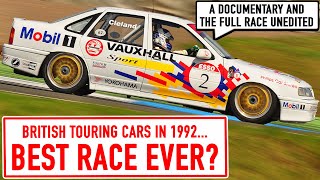 Silverstone BTCC 1992 The best race ever Yes Heres why [upl. by Reube82]