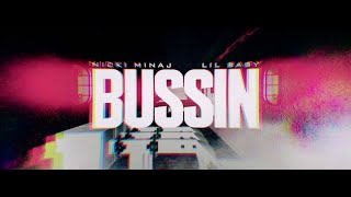 Nick Minaj  Bussin feat Lil Baby Official Lyric Video [upl. by Anitniuq]