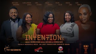 INTENTIONS  EPISODE ONE [upl. by Oribelle]