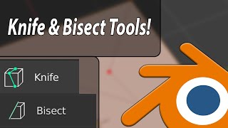 How to Use Knife amp Bisect tools In Blender [upl. by Arny]