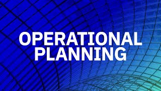 Operational Planning [upl. by Alexandro187]