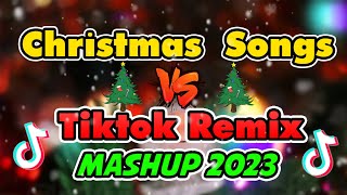 CHRISTMAS SONGS VS TIKTOK REMIX  CHRISTMAS SONG MEDLEY NONSTOP 2023 [upl. by Schwitzer702]