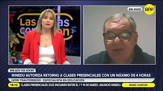 León Trahtemberg “Minsa y Minedu han mantenido a niños como última rueda del cochequot RPP 27 12 2021 [upl. by Lowney]