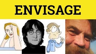 🔵 Envisage  Envisage Meaning  Envisage Examples  Envisage in a Sentence [upl. by Naginarb]