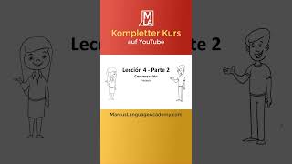 🇪🇸 Spanischkurs für Anfänger  Lektion 4  Kostenlos Spanisch Lernen  A1A2 spanischlernen shorts [upl. by Ahsekat407]