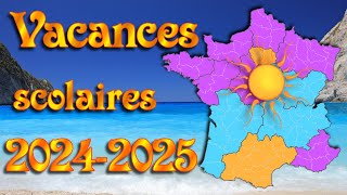 Calendrier des vacances scolaires 2024 2025 vf calendrier officiel [upl. by Robb]