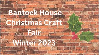 V25 Bantock House Christmas Craft Fair [upl. by Belsky]