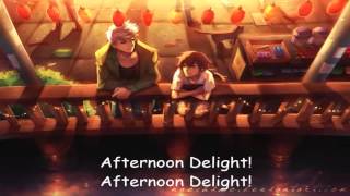 Nightcore  AFTERNOON DELIGHT LYRICS [upl. by Hallerson59]