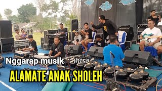 ALAMATE ANAK SHOLEH musik versi Kiai KanjengTest awal [upl. by Dahl]