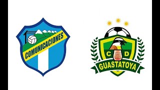 Comunicaciones VS Guastatoya en vivo jornada 15 APERTURA RESUMEN [upl. by Woodberry409]