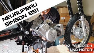 Neuaufbau Simson S51 Teil 2  Obergurt Schwinge Motorlager Federbeine Motor Gepäckträger [upl. by Mushro]