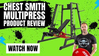 Review of Chest Smith MultiPress Machine [upl. by Seroka]