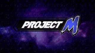 Project M OST  Project M Demo 25 Engine Optimization Controller Input Lag Fix [upl. by Htedirem956]